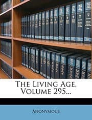 Tapa de The Living Age, Volume 295...