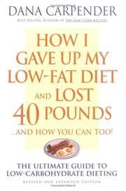 Tapa de How I Gave Up My Low-Fat Diet and Lost 40 Pounds