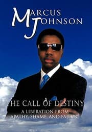 Tapa de The Call of Destiny: A Liberation from Apathy, Shame, and Failure