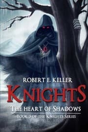 Tapa de Knights: The Heart of Shadows (Knights Series) (Volume 3)