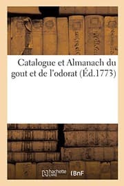 Tapa de Catalogue Et Almanach Du Gout Et de l'Odorat (French Edition)
