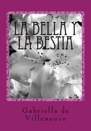 Tapa de La bella y la bestia: Beauty and  the Beast- in Spanish