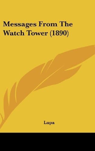 Tapa de Messages From The Watch Tower (1890)