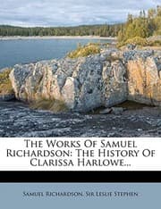 Tapa de The Works Of Samuel Richardson: The History Of Clarissa Harlowe...