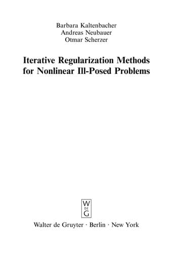 Tapa de Iterative regularization methods for nonlinear ill-posed problems
