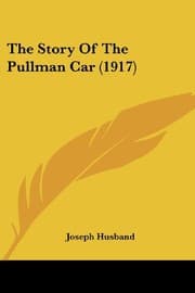 Tapa de The Story Of The Pullman Car (1917)