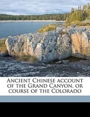Tapa de Ancient Chinese account of the Grand Canyon, or course of the Colorado