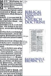 Tapa de Biblical Exegesis and Church Doctrine