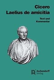 Tapa de Laelius de amicitia: Text und Kommentar