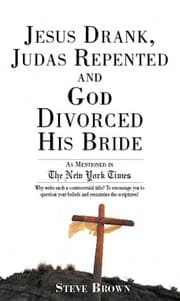 Tapa de Jesus drank, Judas repented and God divorced his bride