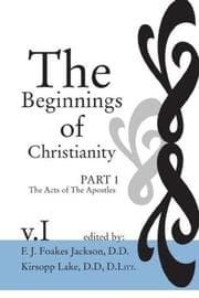 Tapa de Beginnings of Christianity : the Acts of the Apostles : Volume I