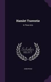 Tapa de Hamlet Travestie: In Three Acts