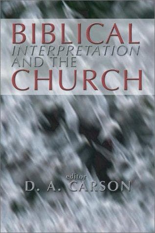 Tapa de Biblical Interpretation and the Church