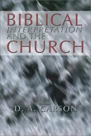 Tapa de Biblical Interpretation and the Church