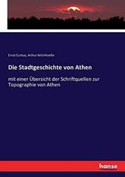 Tapa de Die Stadtgeschichte von Athen (German Edition)