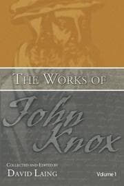 Tapa de The Works of John Knox, Volumes 1 & 2