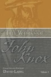 Tapa de The Works of John Knox, Volume 3