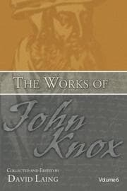 Tapa de The Works of John Knox, Volume 6