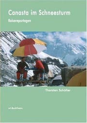 Tapa de Canasta im Schneesturm: Reisereportagen