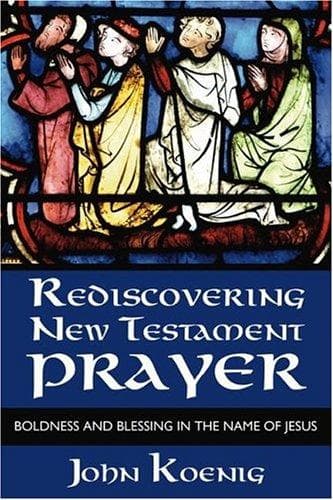 Tapa de Rediscovering New Testament prayer