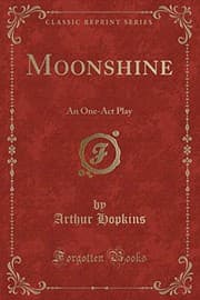 Tapa de Moonshine: An One-Act Play (Classic Reprint)