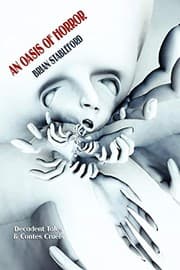 Tapa de An Oasis of Horror: Decadent Tales and Contes Cruels