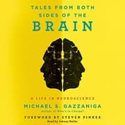 Tapa de Tales from Both Sides of the Brain: A Life in Neuroscience