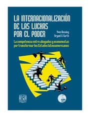 Tapa de La Internacionalizacion de Las Luchas Por El Poder
