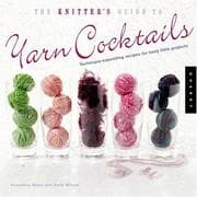 Tapa de The Knitter's Guide to Yarn Cocktails