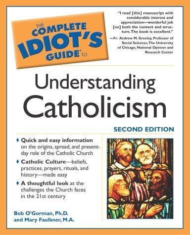 Tapa de Complete idiot's guide to understanding Catholicism