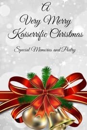 Tapa de A Very Merry Kaiserrific Christmas: Special Memories and Poetry