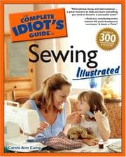 Tapa de The complete idiot's guide to sewing illustrated