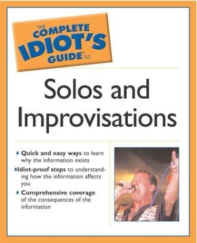 Tapa de The Complete Idiot's Guide to Solos & Improv