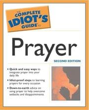 Tapa de The complete idiot's guide to prayer