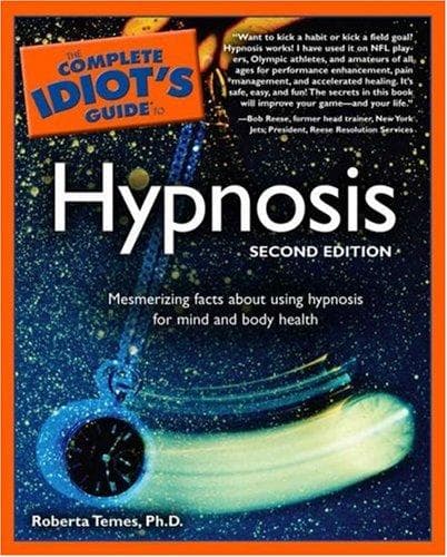 Tapa de The Complete Idiot's Guide to Hypnosis
