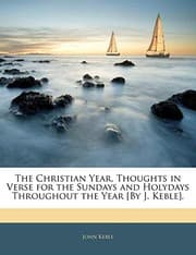 Tapa de The Christian Year, Thoughts in Verse for the Sundays and Holydays Throughout the Year [By J. Keble].