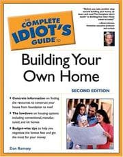 Tapa de The Complete Idiot's Guide to Building Your Own Home