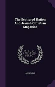 Tapa de The Scattered Nation And Jewish Christian Magazine