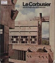 Tapa de Corbusier and the Tragic View of Architecture