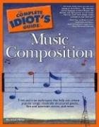 Tapa de The Complete Idiot's Guide to Music Composition