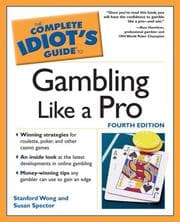 Tapa de The complete idiot's guide to gambling like a pro