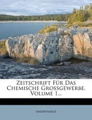 Tapa de Zeitschrift für das chemische Grossgewerbe. (German Edition)