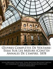 Tapa de Uvres Completes de Voltaire: Essai Sur Les M Urs (Cont'd) Annales de L'Empire. 1878 (French Edition)