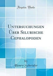 Tapa de Untersuchungen Über Silurische Cephalopoden (Classic Reprint) (German Edition)