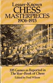 Tapa de Lesser-Known Chess Masterpieces