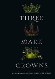 Tapa de Three Dark Crowns (Turtleback School & Library Binding Edition)