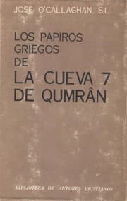 Tapa de Los papiros griegos de la cueva 7 de Qumran ..