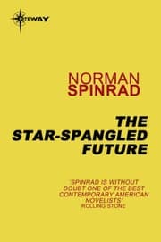 Tapa de The Star-Spangled Future: Fourteen Stories in Search of the Future
