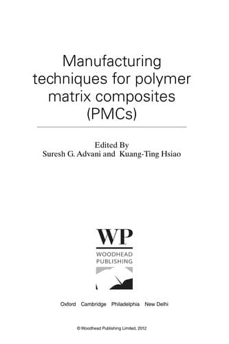 Tapa de Manufacturing techniques for polymer matrix composites (PMCs)