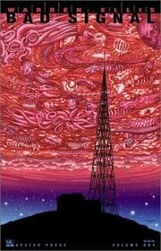 Tapa de Warren Ellis' Bad Signal Volume 1